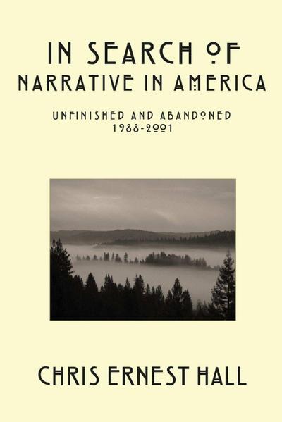 In Search of Narrative In America