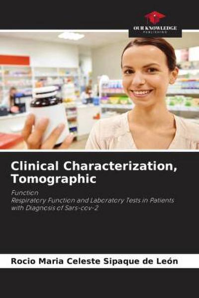 Clinical Characterization, Tomographic