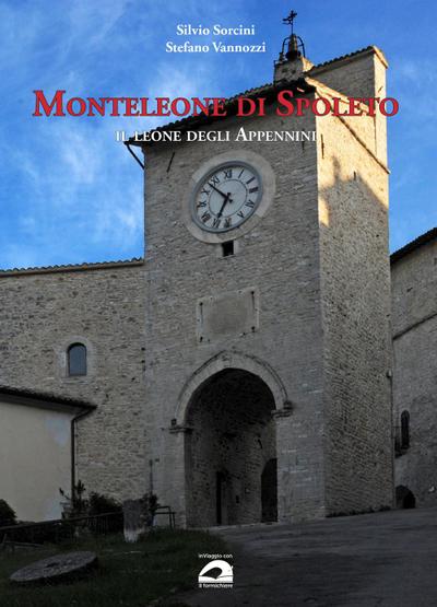 Sorcini, S: Monteleone di Spoleto. Il leone degli Appennini