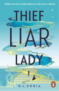 Thief Liar Lady