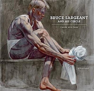 Bruce Sargeant and His Circle