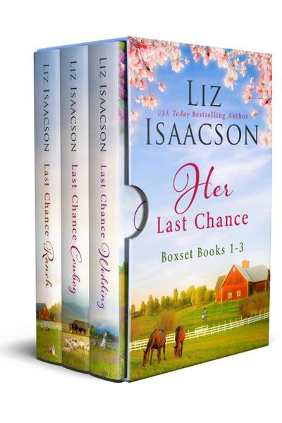 Her Last Chance (Last Chance Ranch Romance)