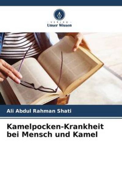 Kamelpocken-Krankheit bei Mensch und Kamel