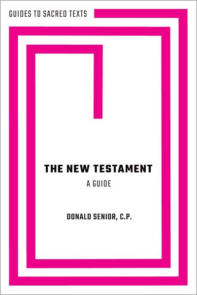 The New Testament: A Guide