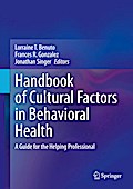 Handbook of Cultural Factors in Behavioral Health