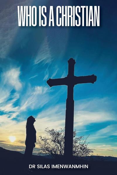 Who is a Christian?
