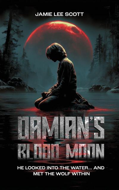 Damian’s Blood Moon