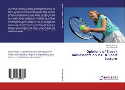 Opinions of Slovak Adolescents on P.E. & Sport Lessons
