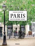 PARIS - Wie es keiner kennt