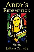 Addy’s Redemption: A Novel