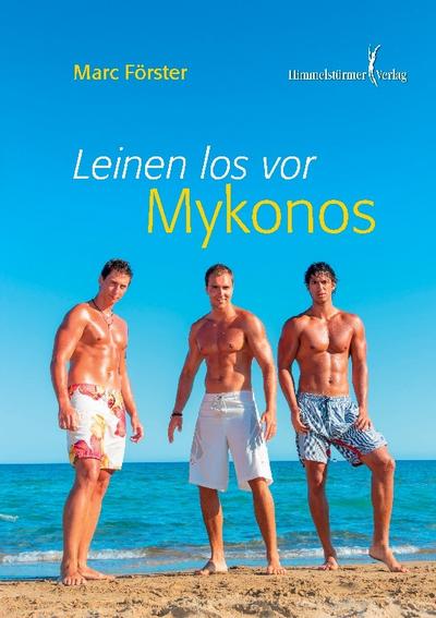 Leinen los vor Mykonos