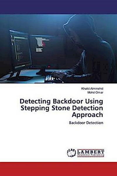 Detecting Backdoor Using Stepping Stone Detection Approach