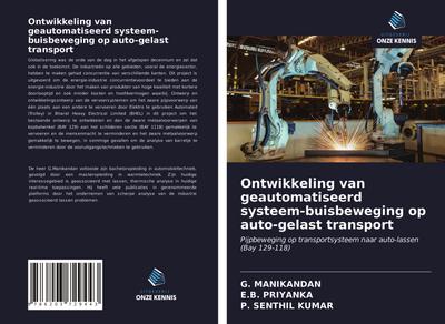 Ontwikkeling van geautomatiseerd systeem-buisbeweging op auto-gelast transport