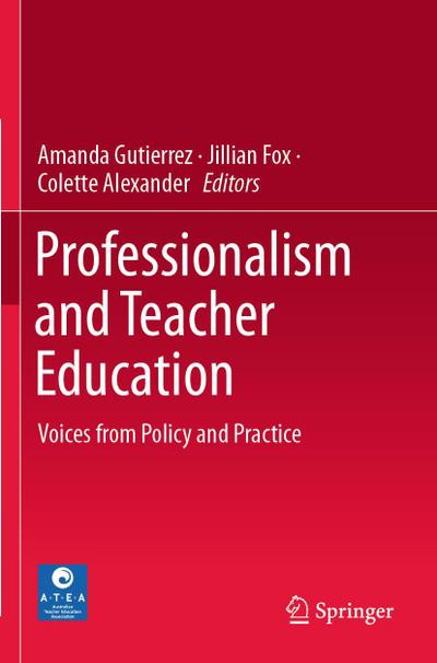 Professionalism and Teacher Education