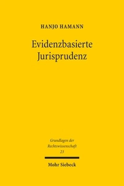 Evidenzbasierte Jurisprudenz