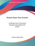 Homeri Quae Nunc Exstant