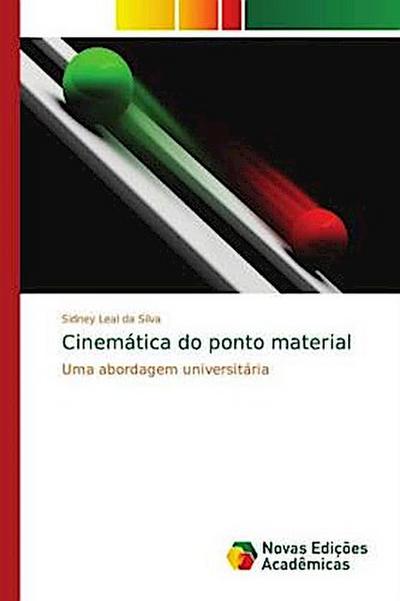 Cinemática do ponto material - Sidney Leal da Silva
