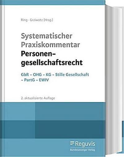 Systematischer Praxiskommentar Personengesellschaftsrecht