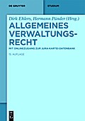 Allgemeines Verwaltungsrecht: Mit Online-Zugang Zur Jura-Kartei-Datenbank (de Gruyter Studium)