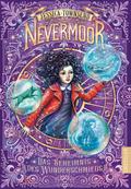 Nevermoor - Das Geheimnis des Wunderschmieds