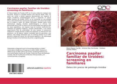 Carcinoma papilar familiar de tiroides: screening en familiares