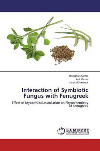 Interaction of Symbiotic Fungus with Fenugreek