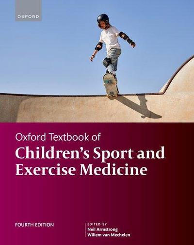 Oxford Textbook of Children’s Sport and Exercise Medicine