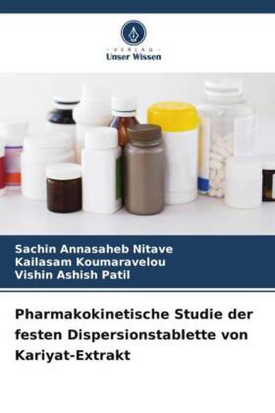 Pharmakokinetische Studie der festen Dispersionstablette von Kariyat-Extrakt