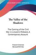 The Valley of the Shadows