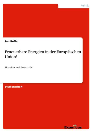 Erneuerbare Energien in der Europäischen Union?