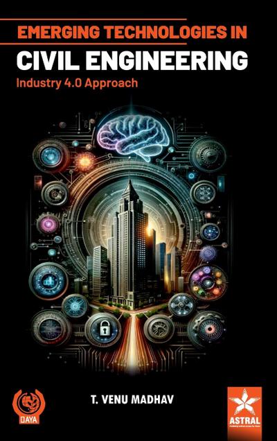 Emerging Technologies in Civil Engineering