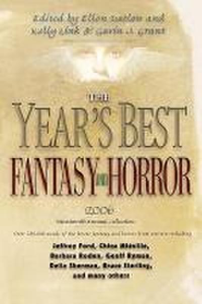 The Year’s Best Fantasy and Horror 2006: 19th Annual Collection