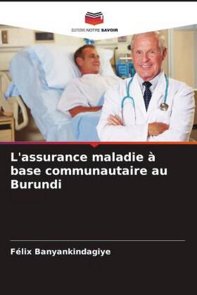 L’assurance maladie à base communautaire au Burundi