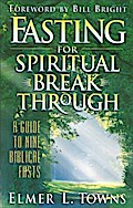 Fasting for Spiritual Breakthrough