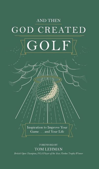 . . . And Then God Created Golf