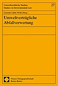 Umweltverträgliche Abfallverwertung