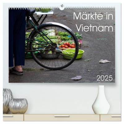 Märkte in Vietnam (hochwertiger Premium Wandkalender 2025 DIN A2 quer), Kunstdruck in Hochglanz