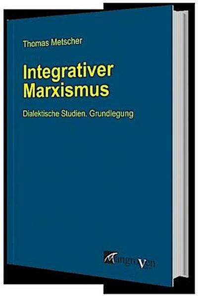 Integrativer Marxismus