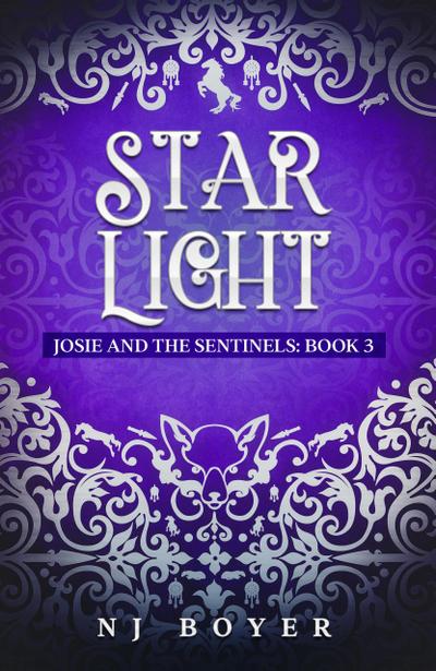 Star Light (Josie and the Sentinels, #3)