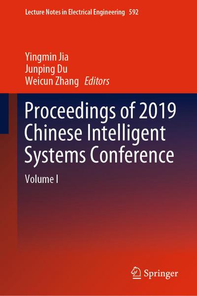 Proceedings of 2019 Chinese Intelligent Systems Conference