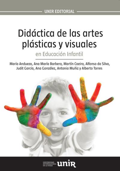 Didáctica de las artes plásticas y visuales en educación infantil