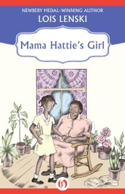 Mama Hattie’s Girl