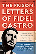 The Prison Letters of Fidel Castro