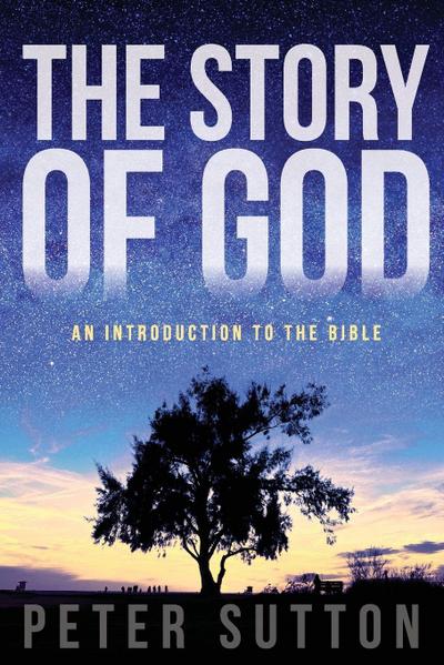 The Story of God