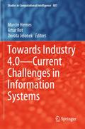 Towards Industry 4.0 Current Challenges in Information Systems
