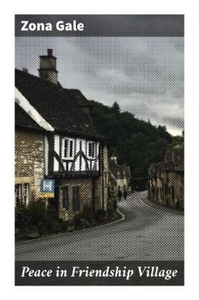 Peace in Friendship Village