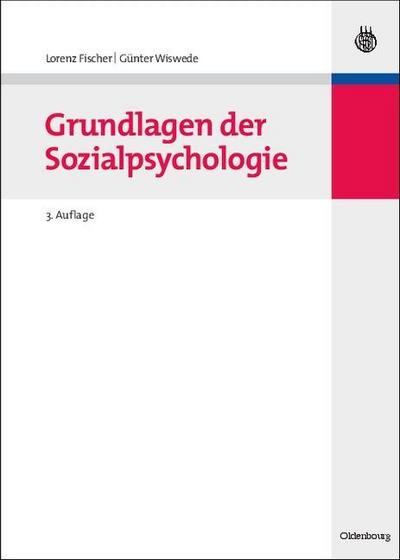 Grundlagen der Sozialpsychologie