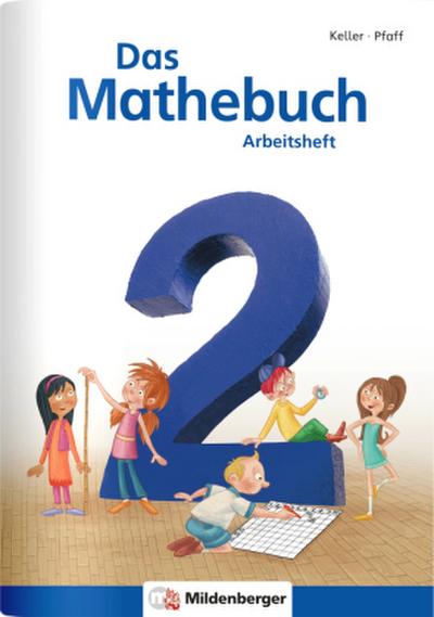 Das Mathebuch 2 - 2. Klasse, Arbeitsheft