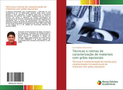 Técnicas e rotinas de caracterização de materiais com grãos equiaxiais