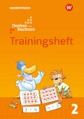 Denken und Rechnen - Zusatzmaterialien Ausgabe 2017: Trainingsheft 2: Trainingsheft - Ausgabe 2017